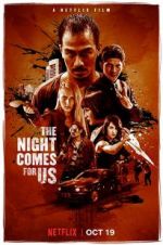 Watch The Night Comes for Us 123moviesfree