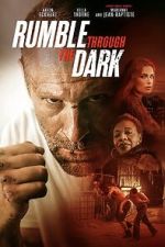 Watch Rumble Through the Dark 123moviesfree