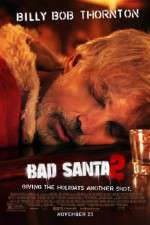 Watch Bad Santa 2 123moviesfree