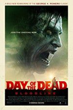 Watch Day of the Dead: Bloodline 123moviesfree