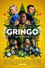 Watch Gringo 123moviesfree