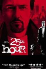 Watch 25th Hour 123moviesfree