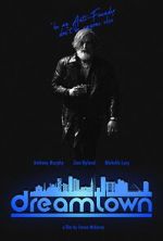 Watch Dreamtown 123moviesfree