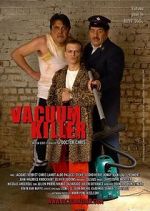 Watch Vacuum Killer 123moviesfree