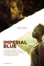 Watch Imperial Blue 123moviesfree