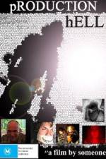 Watch Production Hell 123moviesfree