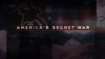 Watch America\'s Secret War 123moviesfree