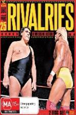 Watch WWE: The Top 25 Rivalries in Wrestling History 123moviesfree