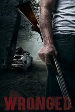 Watch Wronged 123moviesfree
