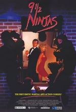 Watch 9 1/2 Ninjas! 123moviesfree