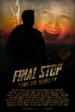 Watch Final Stop 123moviesfree