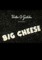 Watch The Big Cheese 123moviesfree