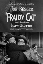 Watch Fraidy Cat 123moviesfree