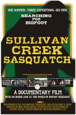 Watch Sullivan Creek Sasquatch 123moviesfree