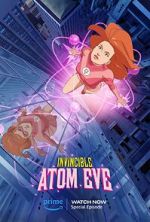 Watch Invincible: Atomic Eve (TV Special 2023) 123moviesfree