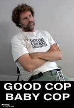 Watch Good Cop, Baby Cop 123moviesfree
