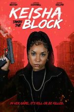 Watch Keisha Takes the Block 123moviesfree