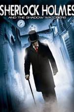 Watch Sherlock Holmes and the Shadow Watchers 123moviesfree