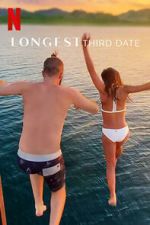 Watch Longest Third Date 123moviesfree