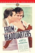 Watch From Headquarters 123moviesfree