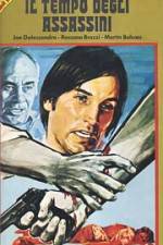 Watch Il tempo degli assassini 123moviesfree