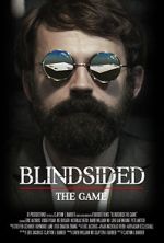 Watch Blindsided: The Game (Short 2018) 123moviesfree