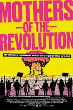Watch Mothers of the Revolution 123moviesfree