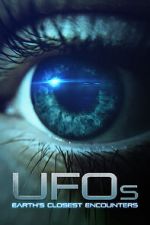 Watch UFOs: Earth's Closest Encounters 123moviesfree