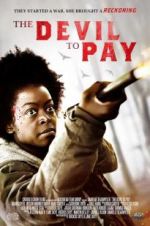 Watch The Devil to Pay 123moviesfree