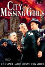 Watch City of Missing Girls 123moviesfree