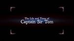 Watch The Life and Times of Captain Sir Tom 123moviesfree