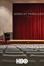 Watch Song of Parkland 123moviesfree