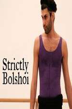 Watch Strictly Bolshoi 123moviesfree