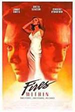Watch Fires Within 123moviesfree