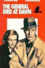 Watch The General Died at Dawn 123moviesfree