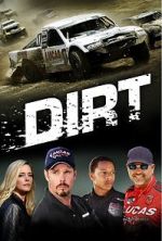 Watch Dirt 123moviesfree