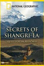 Watch Secret of Shangri-La: Quest For Sacred Caves 123moviesfree
