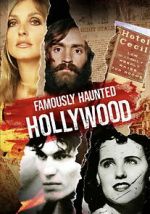 Watch Famously Haunted: Hollywood 123moviesfree