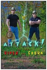 Watch ATTACK! of the Viper and Cobra 123moviesfree