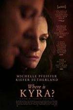 Watch Where Is Kyra? 123moviesfree
