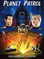 Watch Planet Patrol 123moviesfree