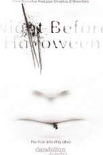 Watch The Night Before Halloween 123moviesfree
