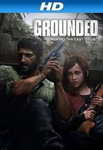 Watch Grounded: Making the Last of Us 123moviesfree