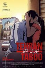 Watch Tehran Taboo 123moviesfree