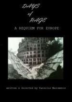 Watch Days of Rage: A Requiem for Europe 123moviesfree