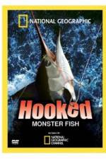 Watch Hooked: Monster Fish 123moviesfree
