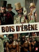 Watch Bois d\'ébène 123moviesfree