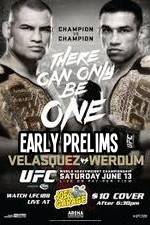 Watch UFC 188 Cain Velasquez vs Fabricio Werdum Early Prelims 123moviesfree