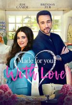 Watch Made for You, with Love 123moviesfree