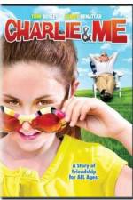 Watch Charlie & Me 123moviesfree